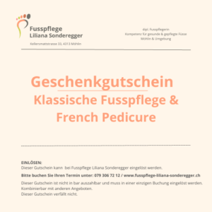 Klassische Fusspflege mit French Pedicure (Praxis)